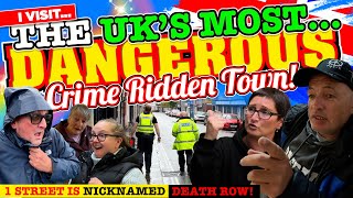 I Visit The UK’s most DANGEROUS TOWN where the High Street is DUBBED DEATH ROW! by The MacMaster 31,798 views 2 weeks ago 31 minutes