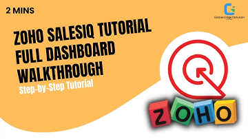 Zoho SalesIQ Tutorial | Full Dashboard Walkthrough (2026)
