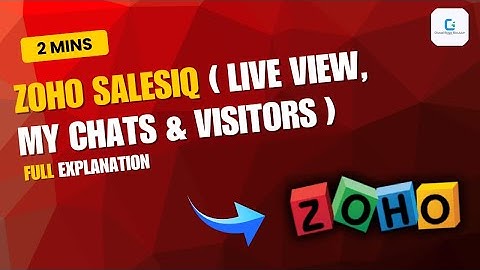 Zoho SalesIQ Tutorial | Full Dashboard Walkthrough (2025)