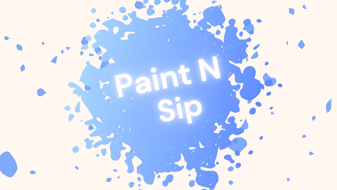 Paint N Sip✨