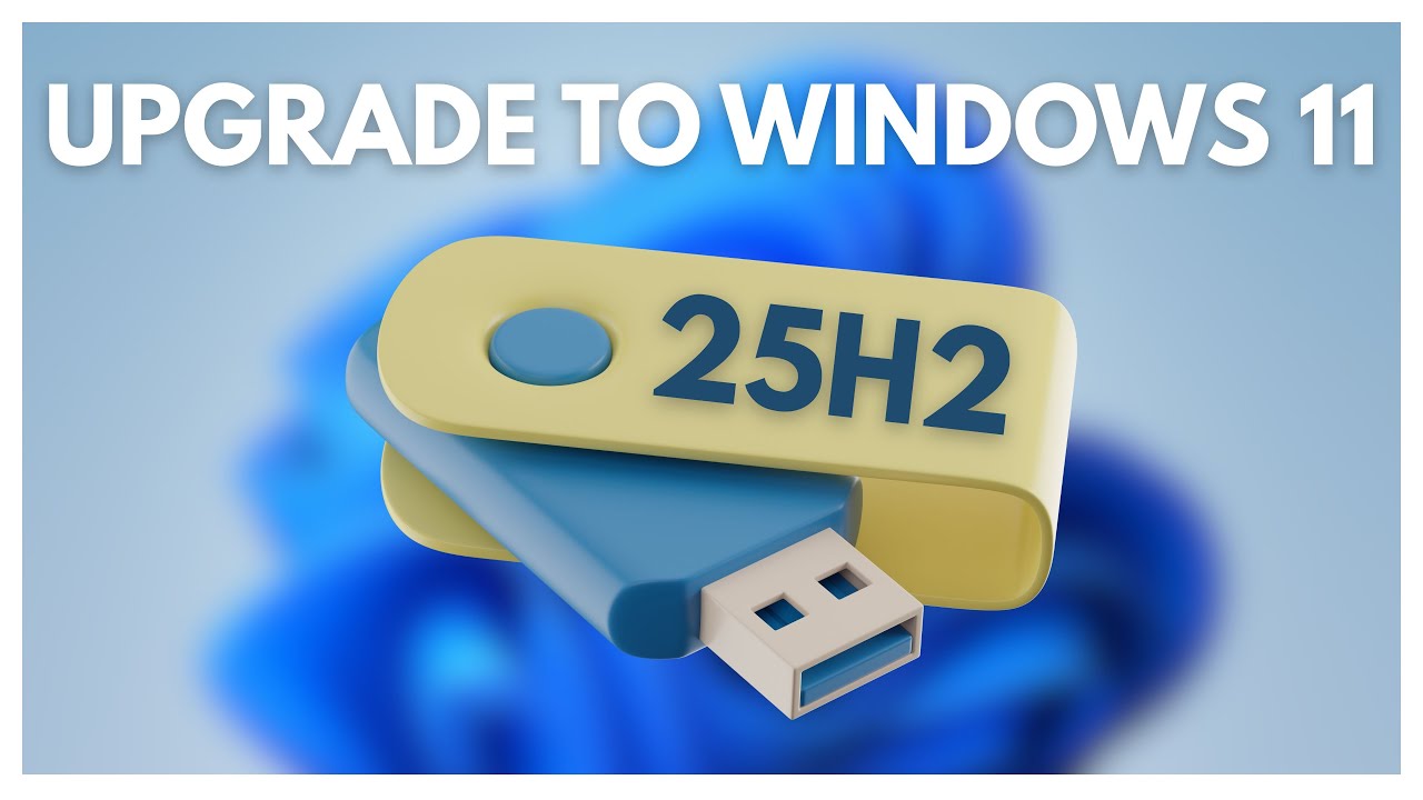 How to Upgrade to Windows 11 25H2 from 24H2 (Full Guide) - YouTube