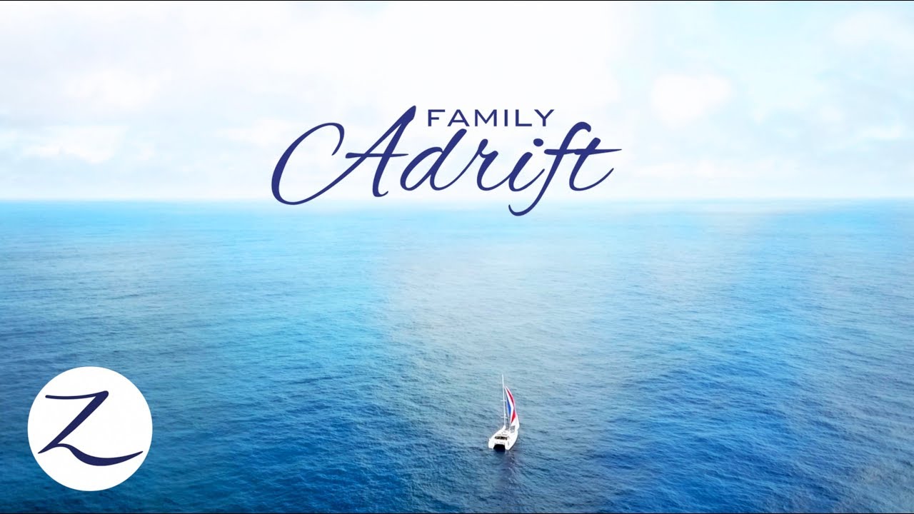 FAMILY ADRIFT – 30 Days at Sea // Big Family, Tiny Home, HUGE Adventure! (Ep 80)