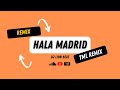 Remix- Hala Madrid y Nada màs by Dj Lion Beat/TLM REMIX [RABODAY HIT TIKTOK]#remix #rabòday #mixtape