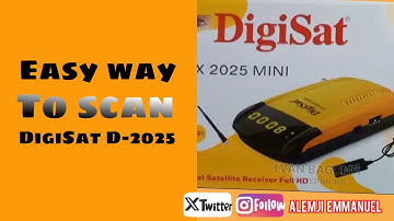 How to blind Scan DigiSat D-2025 (Digisat latest version) 