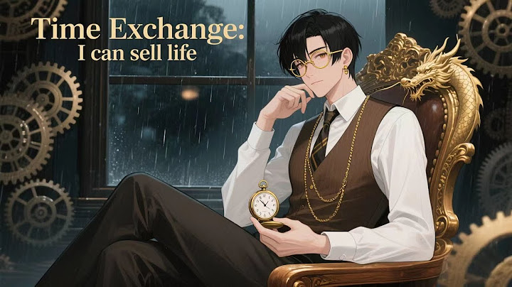 【New】【Multi Sub】Time Exchange: I can sell life EP1-15 #anime #animation #newanime