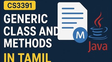 CS3391 OOPS Generics Class and Methods in java in Tamil 2025 short Explanation Lecture Video Tamil