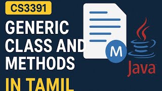 CS3391 OOPS Generics Class and Methods in java in Tamil 2025 short Explanation Lecture Video Tamil