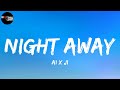 A1 x J1 - Night Away (Dance) (Lyrics)