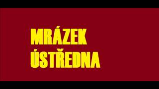 Mrázek Ústředna - Uprchlíci z kosmu