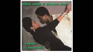 Glenn Jones Feat Genobia Jeter - Together  (Dj Amine Edit)