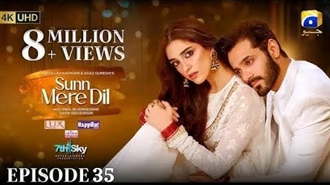 Sunn Mere Dil Episode 35 - [Eng Sub] - Digitally Presented by Lux - Wahaj Ali & Maya Ali 27 jan