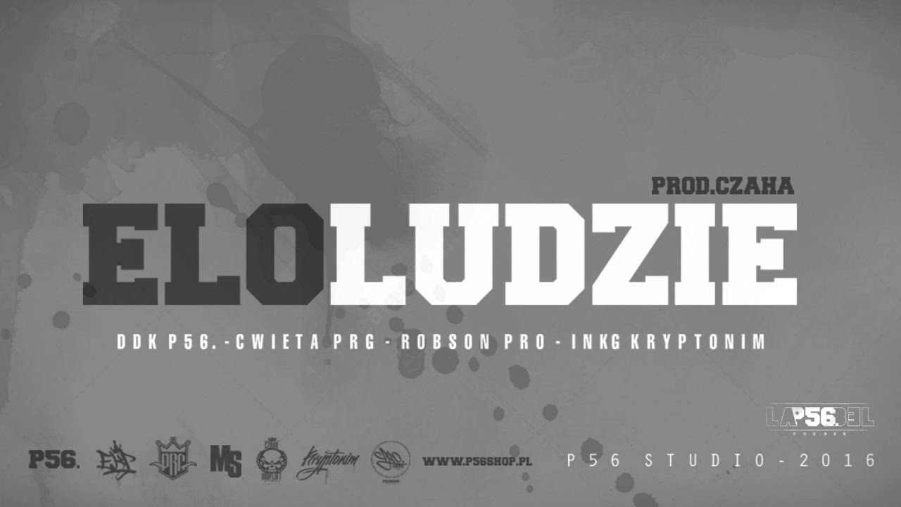 ELO LUDZIE - DDK P56.,CWIETA PRG, ROBSON PRO, INKG KRYPTONIM  BIT.CZAHA  (SPONTAN 2016 /NOWOŚĆ)