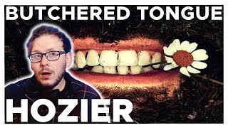 This is genius. Hozier - Butchered Tongue | REACTION