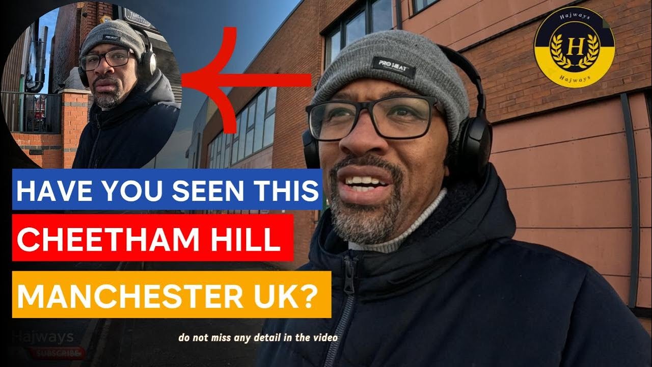 The Cheetham Hill Manchester you need to see