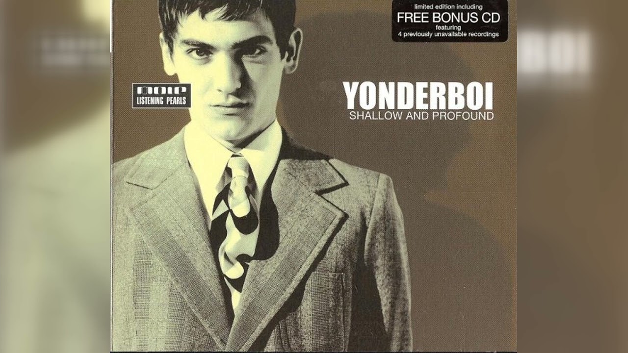 Yonderboi - Shallow And Profound (Trip Hop, Future Jazz, Downtempo) (2001)