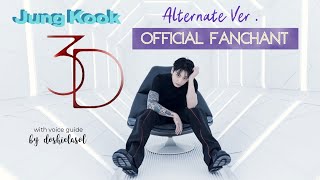 [Official Fanchant/응원법] Jung Kook 정국 — 3D (Alternate Ver.) 👌