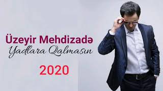 Uzeyir mehdizade menim esqim 2020 remix Resimi