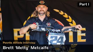 Riding the Australian Dream: Brett Metcalfe's Journey in Motocross