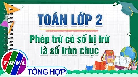 Số tròn chục là số như thế nào