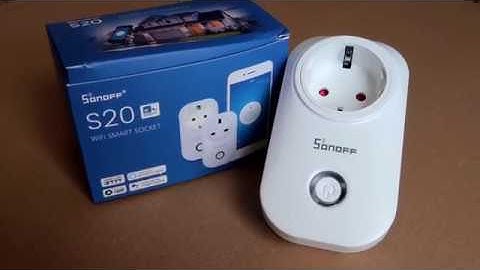 #HowTo: Priza inteligenta Wi-Fi Sonoff S20