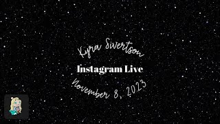 Kyra Sivertson Instagram Live GRWM 11/08/2023
