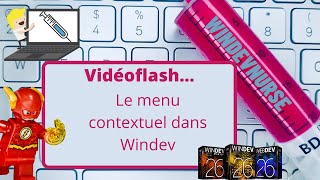 030. The context menu in Windev