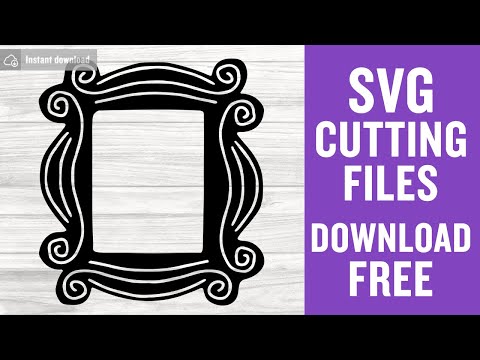 Friends Door Frame Svg Free Cut Files for Scan n Cut Free Download