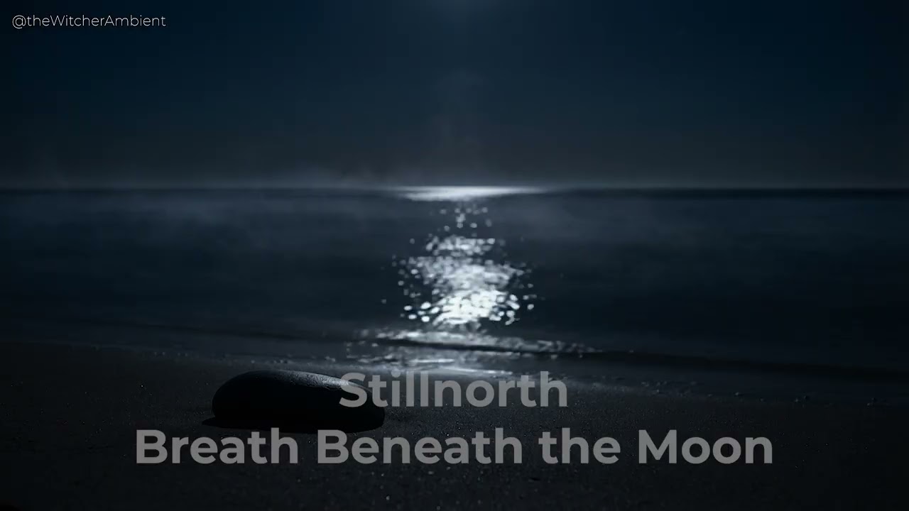 Stillnorth  - Breath Beneath the Moon | Soft Night Ambient Vocal for Deep Sleep & Meditation