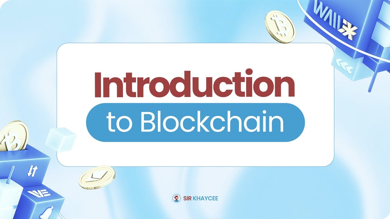 MODULE 2: INTRODUCTION TO BLOCKCHAIN - YouTube