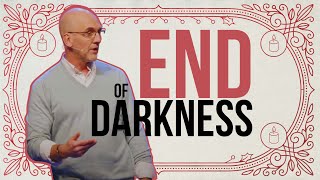 END OF DARKNESS by Grace Community Church - Montrose CO 71 views 4 months ago 34 minutes