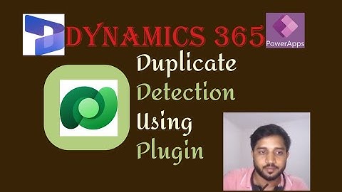 Duplicate Detection in Power App using Plugin - Dynamics 365 | Power Platform