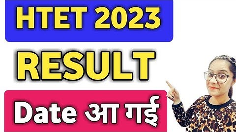 htet 2023 result date declare update