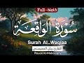 سورة الواقعة هدوء لا يوصف بصوت القارئ ريان المحيسني من رمضان 1446هـ سورة الواقعة هدوء لا يوصف بصوت القارئ ريان المحيسني من رمضان 1446هـ