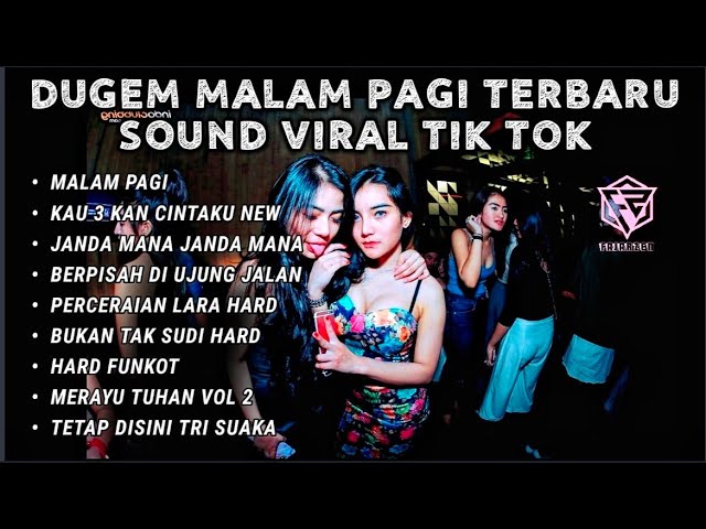 DUGEM MALAM PAGI SOUND VIRAL TIK TOK VERSI REMIX TERBARU || DJ FULL BASS 2023 ( DJ FAJAR ZEN ) class=