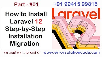 How to Install Laravel 12 - Step-by-Step Laravel Installation and Migration | Laravel 12 Multi Auth