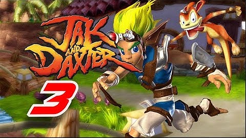 Jak and Daxter: The Precursor Legacy - Gameplay Walkthrough Part 3 (PS2)