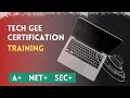 Tech Gee Certification Training:  Lab Day