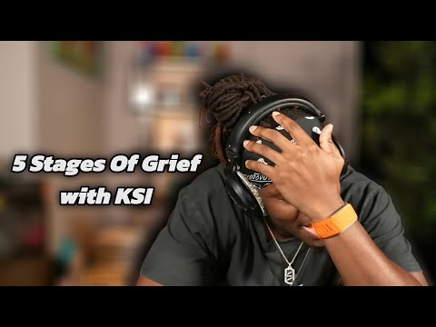5 Stages Of Grief with KSI in 2 minutes