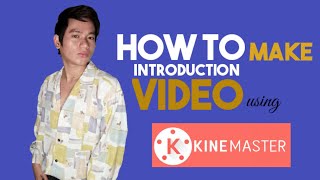 How To Make Video Text Introduction For Your Vlog I Tutorial I Using Kinemaster I Using Mobile Phone