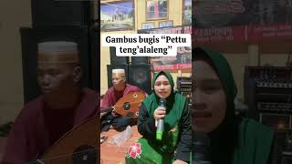 Pettu Tengaa Laleng gambusbugis fyp