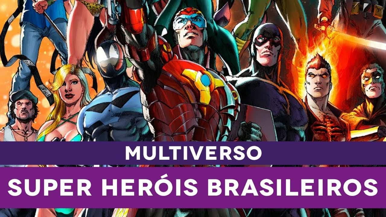 Multiverso: Super Heróis Brasileiros