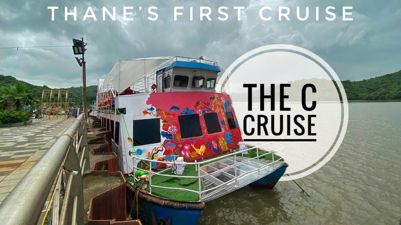 Thane's First Cruise The C Cruise Floating Hotel Gaimukh Chowpatty