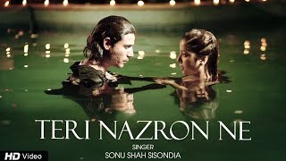 Teri Nazron Ne | Latest Sad Romantic Song | Sonu Shah Sisondia | Love Song 2018 | RedRibbonmusik
