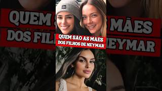 Famous Who Are Neymar's Children's Mothers #celebrities #braziliancelebrities Profile