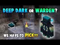 Deep Dark OR Warden? Minecraft 1.18 Update