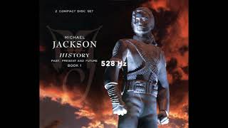 Michael Jackson - HIStory 528 Hz