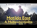 Matilda East - A Multipotentialite (She&#39;s Also My Sister)