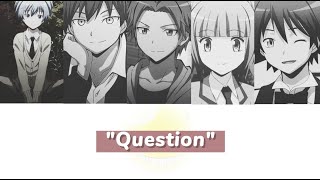 'Question' 3-Nen E-Gumi Uta Tan (Sub Español   lyrics) Assassination Classroom Op 3 Full