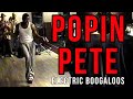 Popin pete in 2003 electric boogaloos