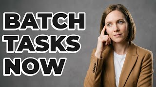 What Are Simple Steps To Implement Task Batching?